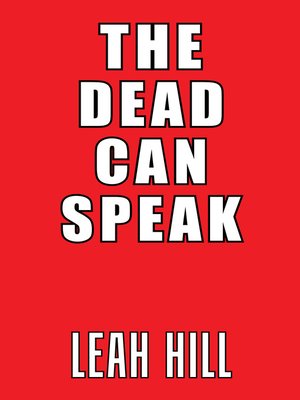 cover image of The Dead Can Speak